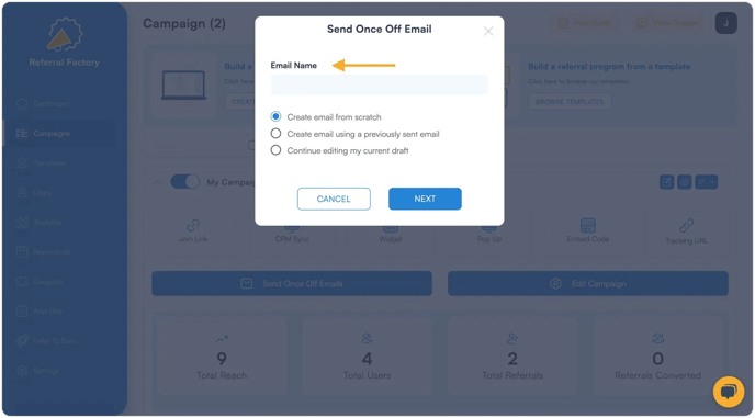 Screenshot showing that ypu can Give to your once-off email a name for your referral program software.