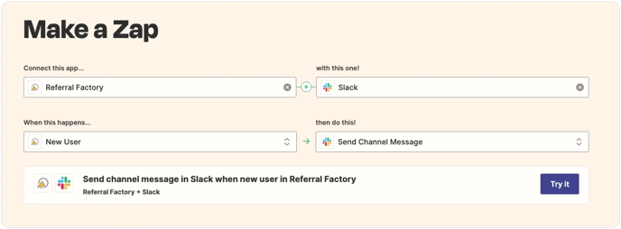 Screenshot showing How To Send Users From Referral Factory To Slack Via Zapier.